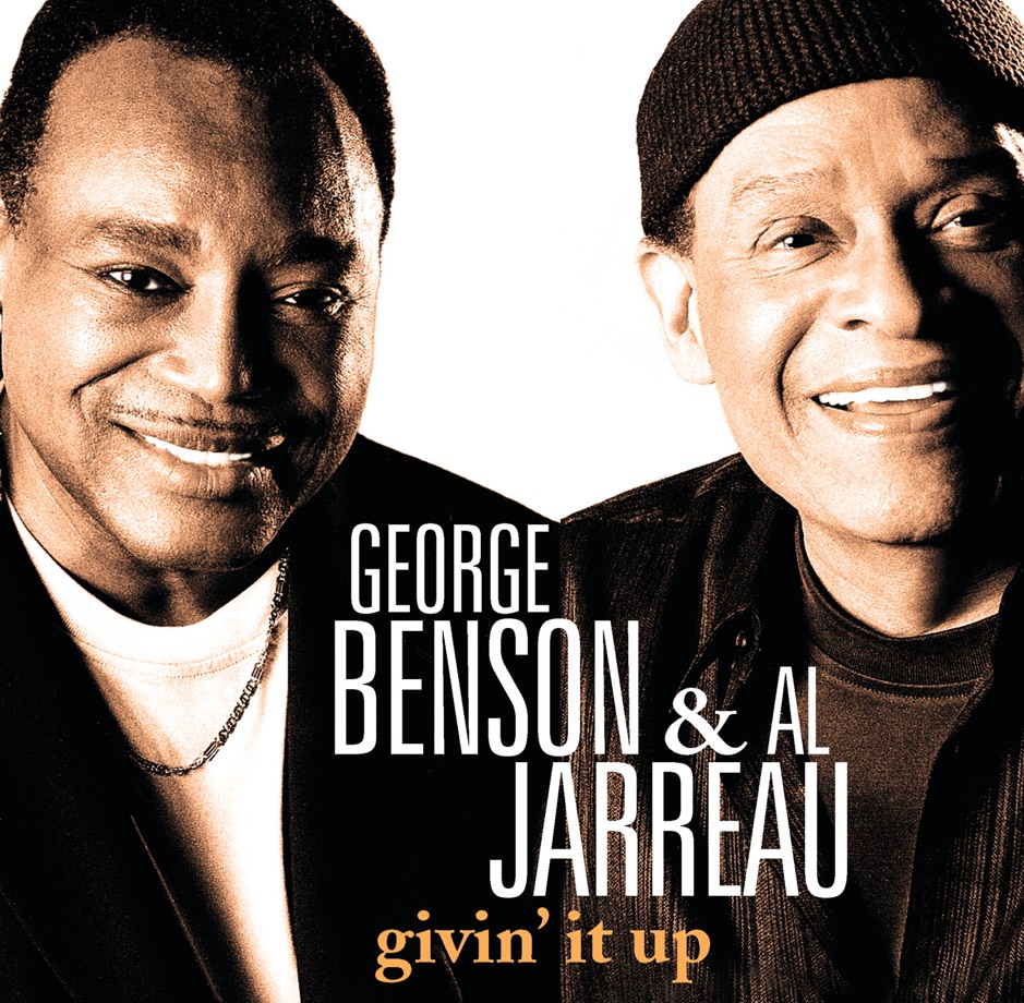 George Benson & Al Jarreau - Givin' It Up